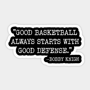 Bobby Knight Famous Basketball Coach Quote Sticker